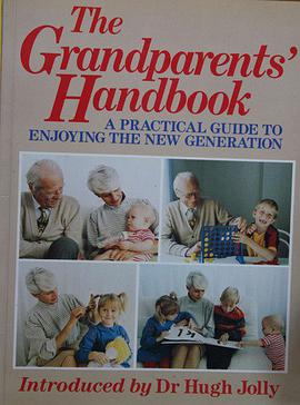 The Grandparents Handbook Winston family handbooks pdf epub mobi 电子书 下载