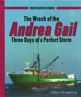 The Wreck of the Andrea Gail pdf epub mobi 电子书 下载