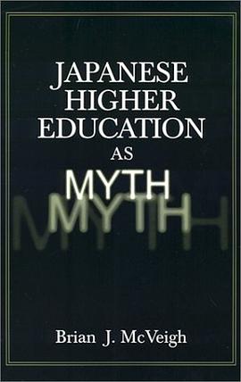 Japanese Higher Education as Myth pdf epub mobi 電子書 下載