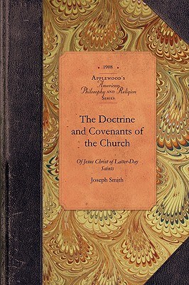 The Doctrine and Covenants of the Church of Jesus Christ of Latter-Day Saints pdf epub mobi 电子书 下载