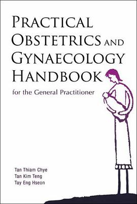 Practical Obstetrics and Gynaecology Handbook for the General Practitioner pdf epub mobi 电子书 下载
