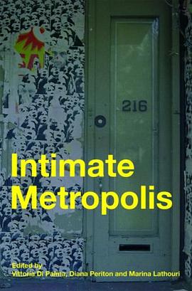 Intimate Metropolis pdf epub mobi 电子书 下载