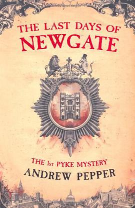 The Last Days of Newgate pdf epub mobi 电子书 下载