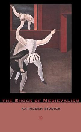 The Shock of Medievalism pdf epub mobi 电子书 下载