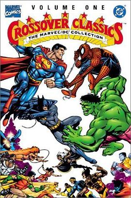 The Marvel/DC Collection - Crossover Classics, Vol. 1 pdf epub mobi 电子书 下载