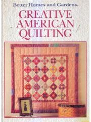 Better Homes and Gardens Creative American Quilting pdf epub mobi 電子書 下載
