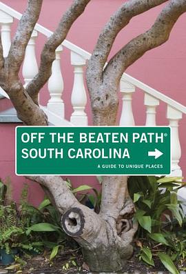 South Carolina Off the Beaten Path, 7th pdf epub mobi 电子书 下载