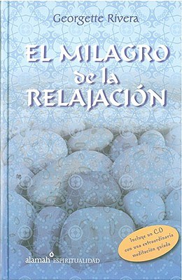 El milagro de la relajacion/ The Miracle of Relaxation pdf epub mobi 下载