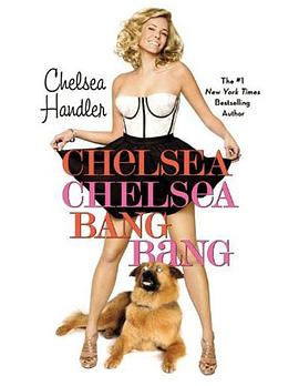 Chelsea Chelsea Bang Bang pdf epub mobi 电子书 下载