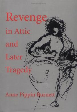 Revenge in Attic and Later Tragedy pdf epub mobi 电子书 下载