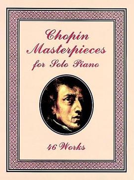 Chopin Masterpieces for Solo Piano