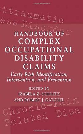 Handbook of Complex Occupational Disability Claims pdf epub mobi 电子书 下载