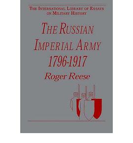 The Russian Imperial Army 1796?917 pdf epub mobi 电子书 下载