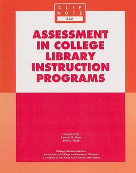 Assessment in College Library Instruction Progr pdf epub mobi 电子书 下载