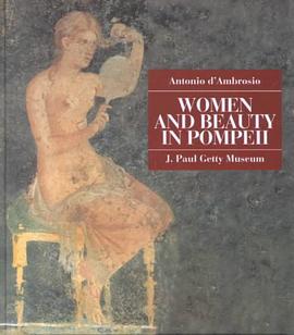 Women and Beauty in Pompeii pdf epub mobi 电子书 下载