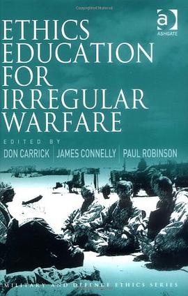 Ethics Education for Irregular Warfare pdf epub mobi 电子书 下载
