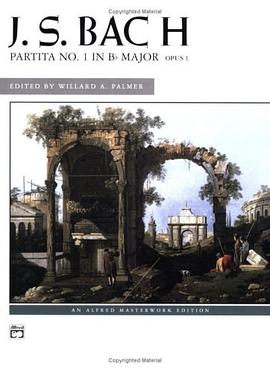 Partita No. 1 in Bb Major, Op. 1 (Alfred Masterwork Edition) pdf epub mobi 电子书 下载