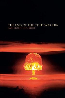 The End of the Cold War Era pdf epub mobi 下载