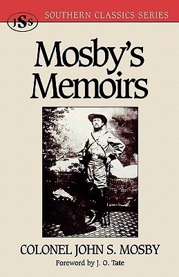Memoirs of Colonel John S. Mosby pdf epub mobi 电子书 下载