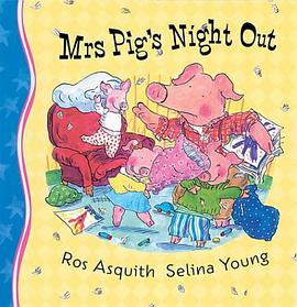 Mrs Pig's Night Out