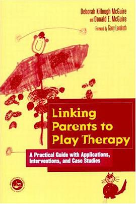 Linking Parents to Play Therapy pdf epub mobi 电子书 下载