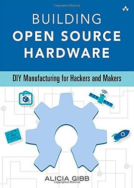 Building Open Source Hardware pdf epub mobi 电子书 下载