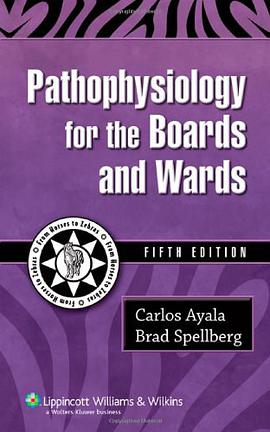 Pathophysiology for the Boards and Wards pdf epub mobi 电子书 下载
