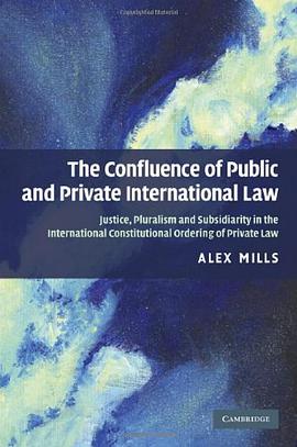 The Confluence of Public and Private International Law pdf epub mobi 电子书 下载