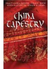 China Tapestry: Bindings of the Heart/A Length of Silk/The Golden Cord/The Crimson Brocade Inspirati pdf epub mobi 电子书 下载