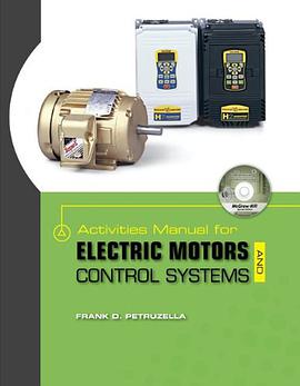 Activities Manual for Electric Motors and Control Systems W/ Constructor CD pdf epub mobi 电子书 下载