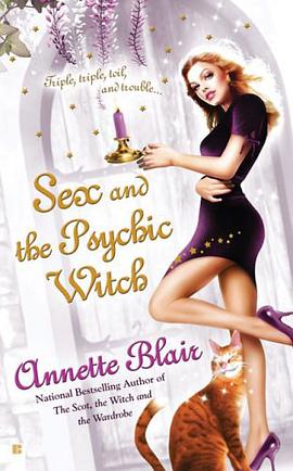 Sex and the Psychic Witch (The Triplet Witch Trilogy, Book 1) pdf epub mobi 电子书 下载