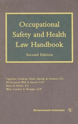 Occupational Safety and Health Law Handbook pdf epub mobi 下载