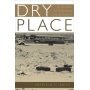 Dry Place pdf epub mobi 电子书 下载