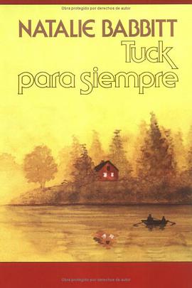 Tuck Para Siempre = Tuck Everlasting pdf epub mobi 下载