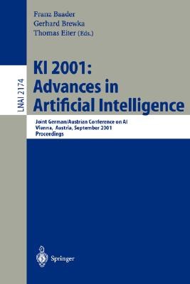 KI 2001: Advances in Artificial Intelligence: Joint German/Austrian Conference on AI, Vienna, Austri pdf epub mobi 电子书 下载