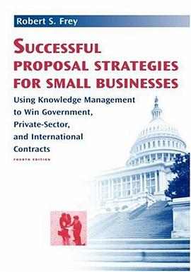 Successful Proposal Strategies for Small Businesses pdf epub mobi 电子书 下载