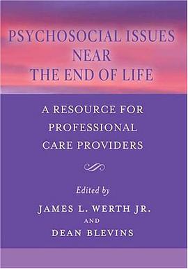 Psychosocial Issues Near the End of Life pdf epub mobi 电子书 下载