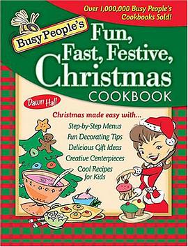 Busy People's Fun, Fast, Festive Christmas Cookbook pdf epub mobi 电子书 下载