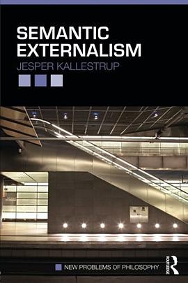 Semantic Externalism pdf epub mobi 電子書 下載