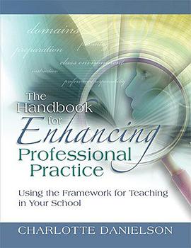 The Handbook for Enhanching Professional Practice pdf epub mobi 电子书 下载