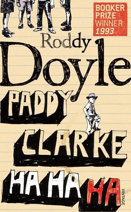 Paddy Clarke Ha Ha Ha pdf epub mobi 电子书 下载