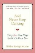 And Never Stop Dancing