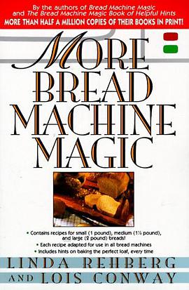 More Bread Machine Magic pdf epub mobi 电子书 下载