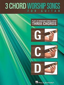 3 Chord Worship Songs for Guitar pdf epub mobi 电子书 下载