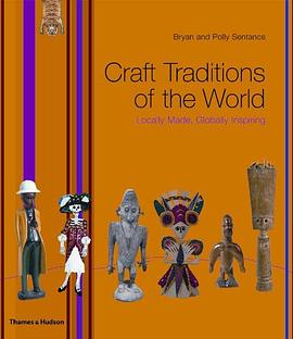 Craft Traditions of the World pdf epub mobi 电子书 下载