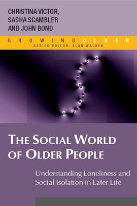 The Social World of Older People pdf epub mobi 电子书 下载