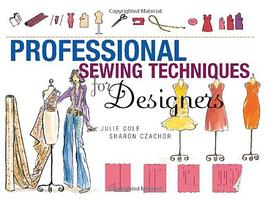 Professional Sewing Techniques for Designers pdf epub mobi 电子书 下载