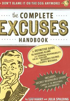 The Complete Excuses Handbook pdf epub mobi 电子书 下载