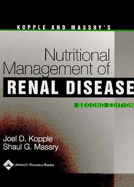 Kopple and Massry's Nutritional Management of Renal Disease pdf epub mobi 電子書 下載