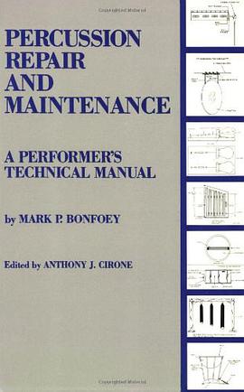 Percussion Repair and Maintenance pdf epub mobi 电子书 下载
